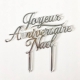 Cake topper plexiglas personnalisé joyeux anniversaire calligraphie