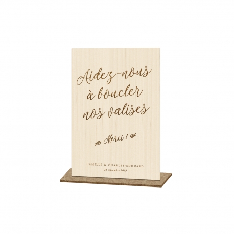 Présentoir en bois panneau urne Aidez-nous à boucler nos valises