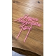 Cake topper anniversaire personnalisé plexiglas rose corail
