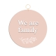 Décoration murale médaillon We are family