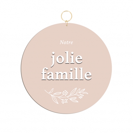 Médaillon original rose Notre jolie famille