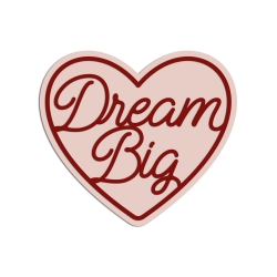 Enseigne Dream Big
