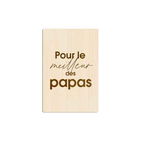 Carte de voeux en bois Pour le meilleur des papas
