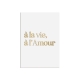 Affiche plexiglas blanc à la vie à l'Amour, style minimaliste chic