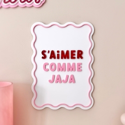 Affiche murale en plexiglas S'aimer comme jaja