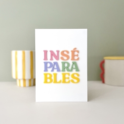 Affiche maison plexiglas colorés Inséparables, affiche citation graphique